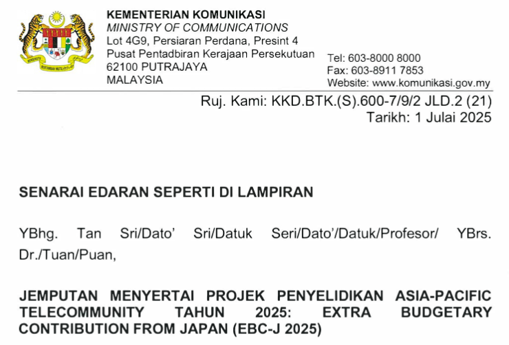 JEMPUTAN MENYERTAI PROJEK PENYELIDIKAN ASIA-PACIFIC TELECOMMUNITY TAHUN 2025: EXTRA BUDGETARY CONTRIBUTION FROM JAPAN (EBC-J 2025)